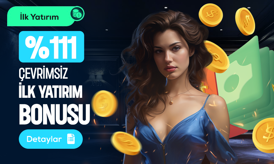 %111 İlk Yatırım Bonusu - Betkom