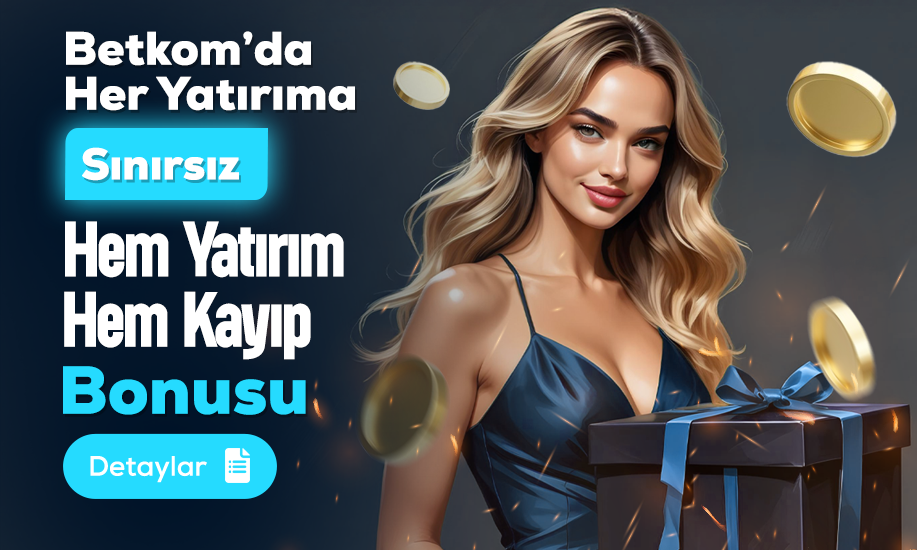 Betkom'da Tüm Yatırım Bonuslarına Sınırsız Kayıp Bonusu İmkanı! - Betkom