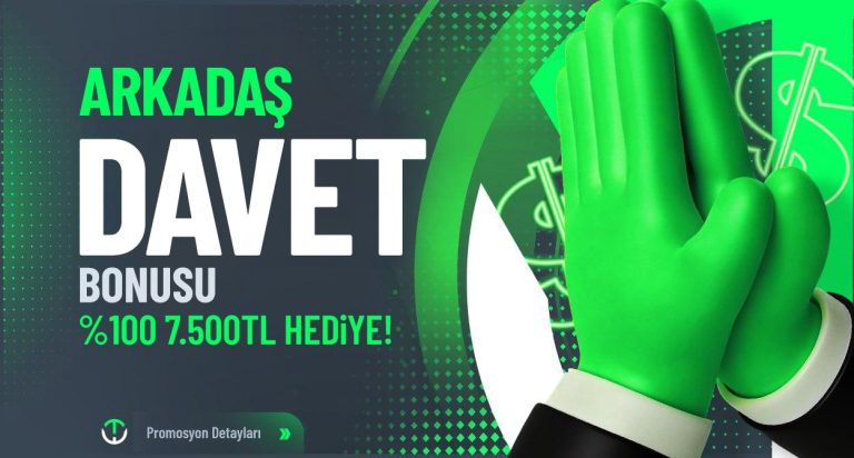Arkadaşını Getir, 7.500 Tl'yi Kap! - Tarafbet