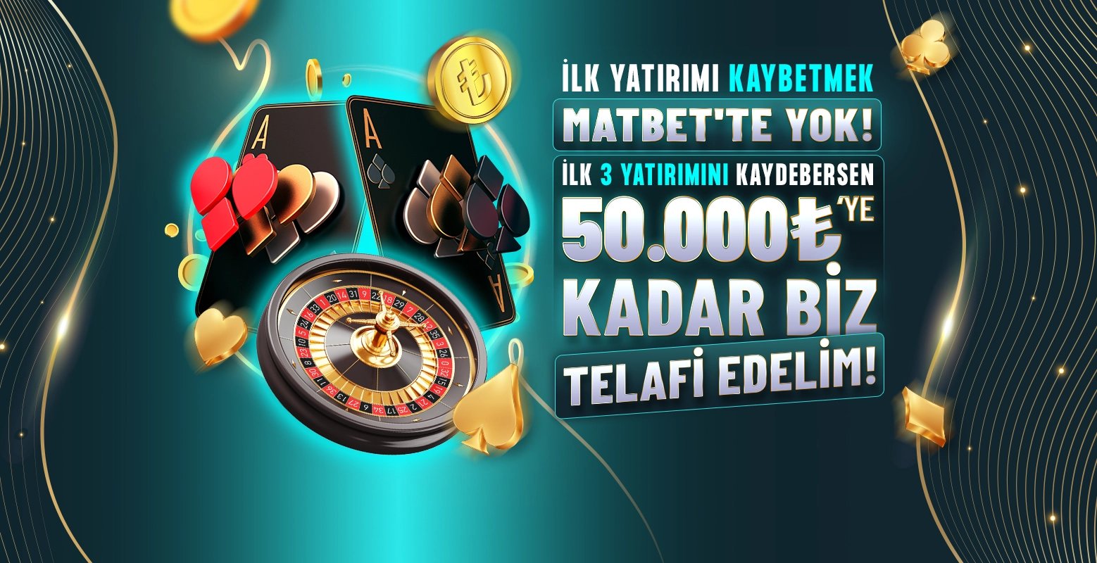 %100 50.000₺ Casino İlk Yatırım Bonusu İle Kazanan Sen Ol! - Matbet