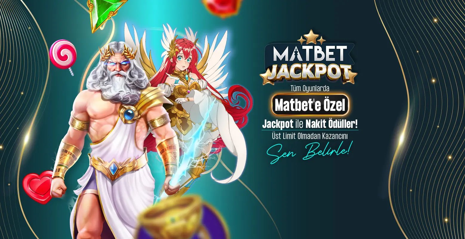 Matbet Jackpot İle Tüm Casino Oyunlarında Ekstra Kazanç Fırsatını Kaçırma! - Matbet
