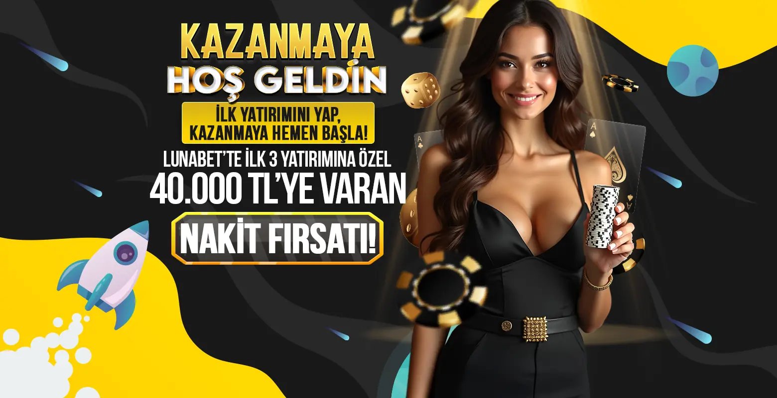 Lunabet %300 Nakit Hoşgeldin Bonusu - Lunabet