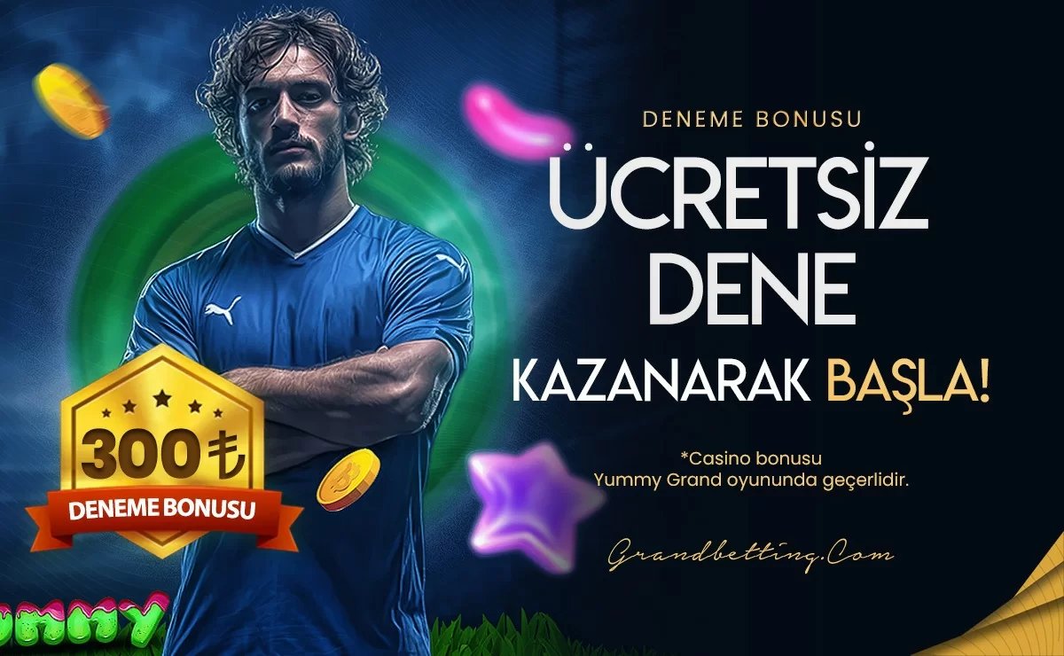 300 Tl Mega Deneme Bonusu - Grandbetting