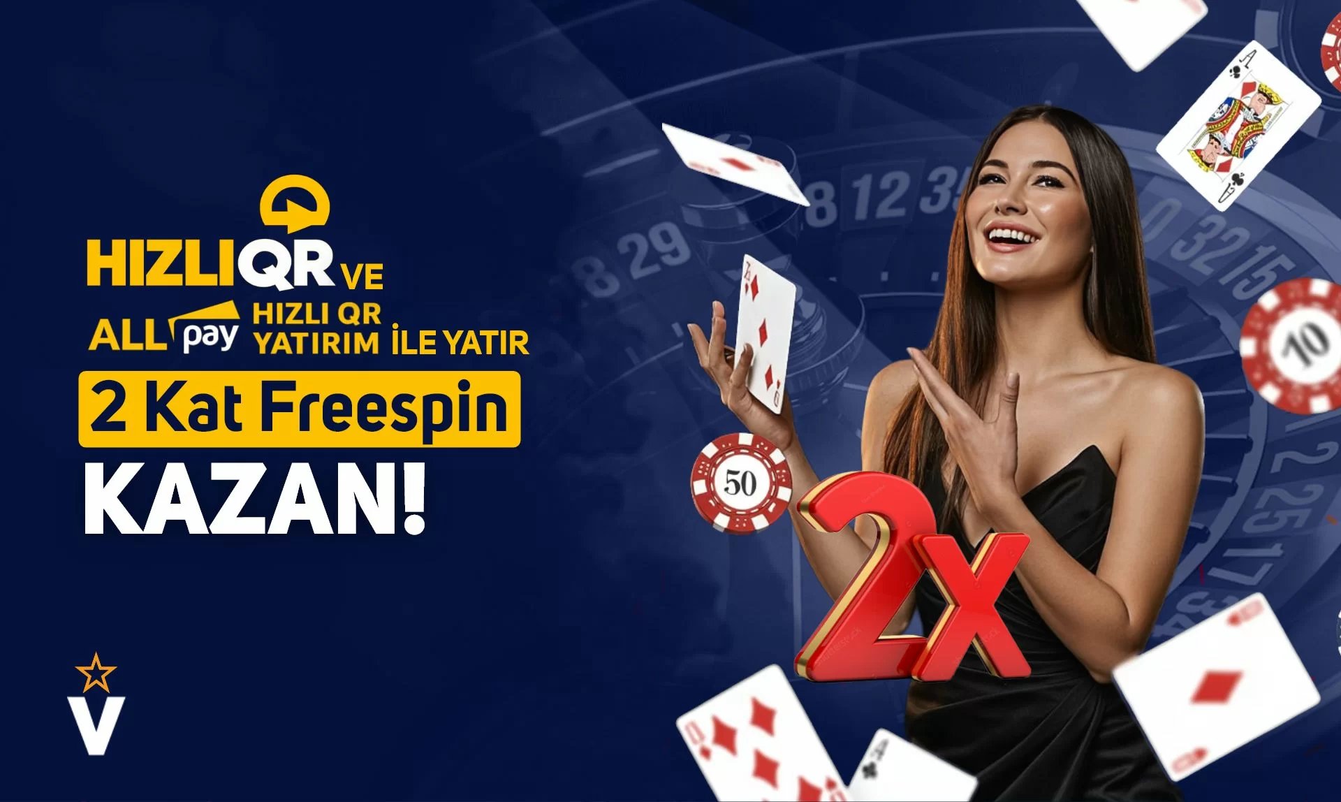 Allpay & Hızlı Qr Yöntemlerine Özel 2x Freespin - Vegabet