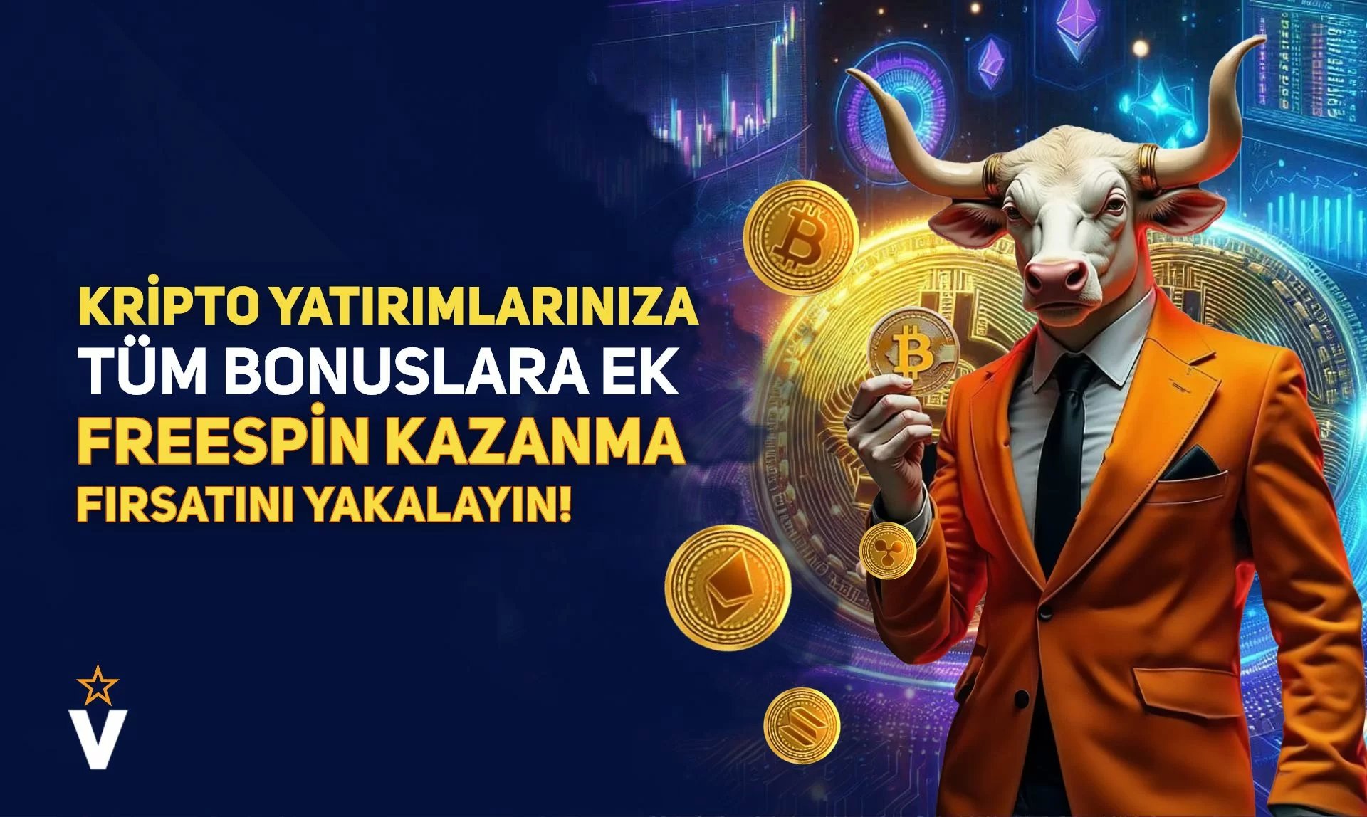 Kripto Yatırımlarına Özel 100 Adet Freespin - Vegabet