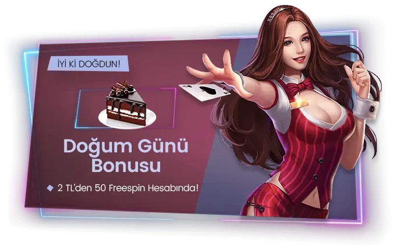 Doğum Günü Bonusu - Betlesene