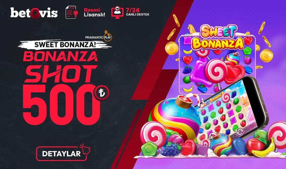 Sweet Bonanza / Bonanza Shot Bonusu - Betovis