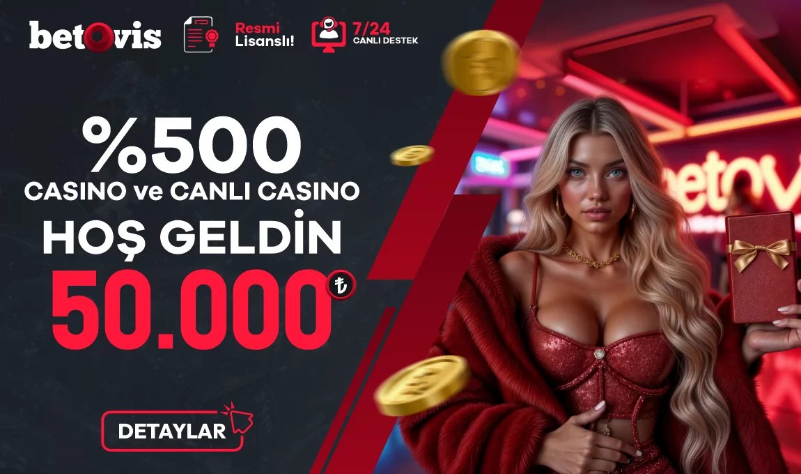 %500 Casıno Hoşgeldin Bonusu - Betovis