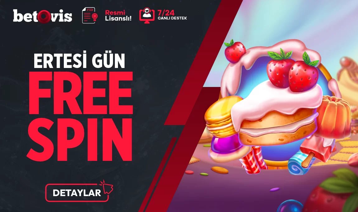 Ertesi Gün Freespın - Betovis