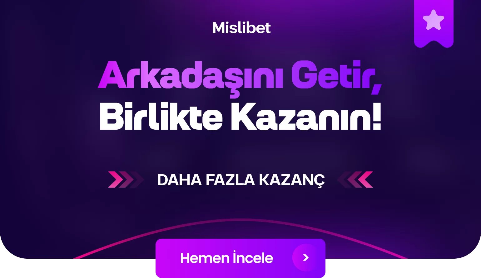 Arkadaşını Getir! - Mislibet