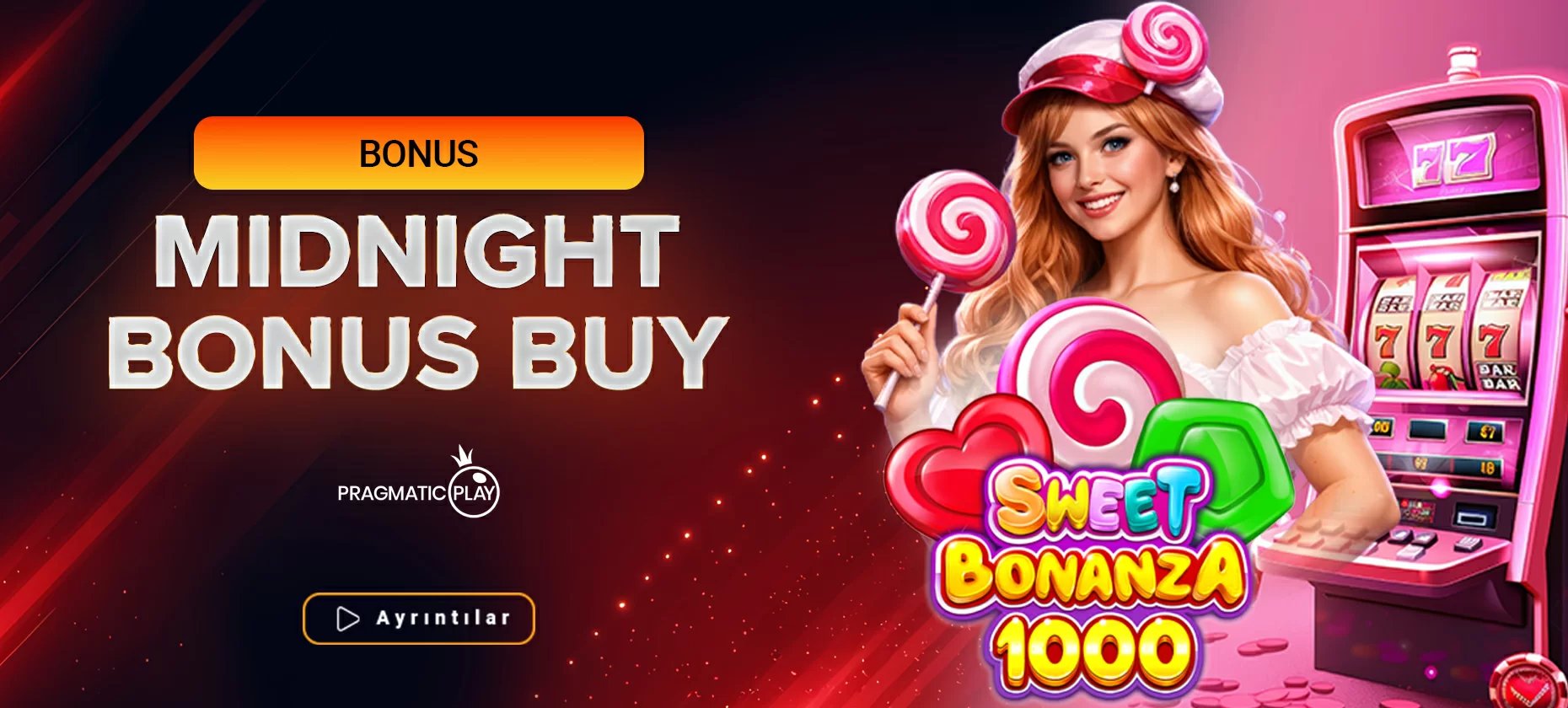 Midnight Bonus Buy - Almanbahis