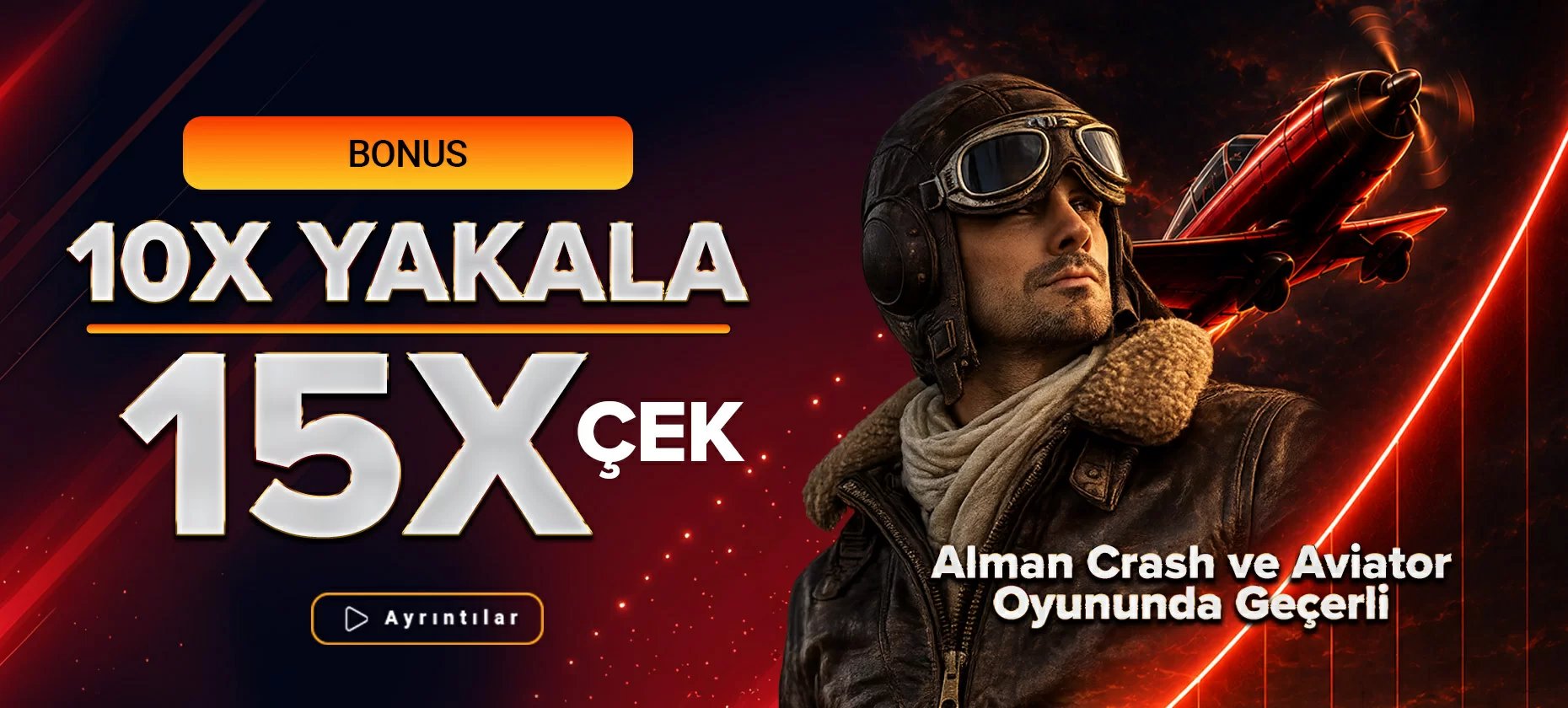 10x Yakala, 15x Çek / Aviator - Alman Crash - Almanbahis
