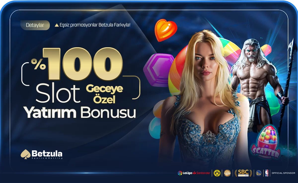 Geceye Özel %100 Slot Yatırım - Betzula