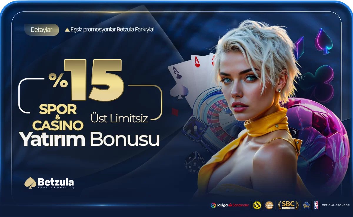 %15 Üst Limitsiz Spor Ve Casino Yatırım Bonusu ! - Betzula