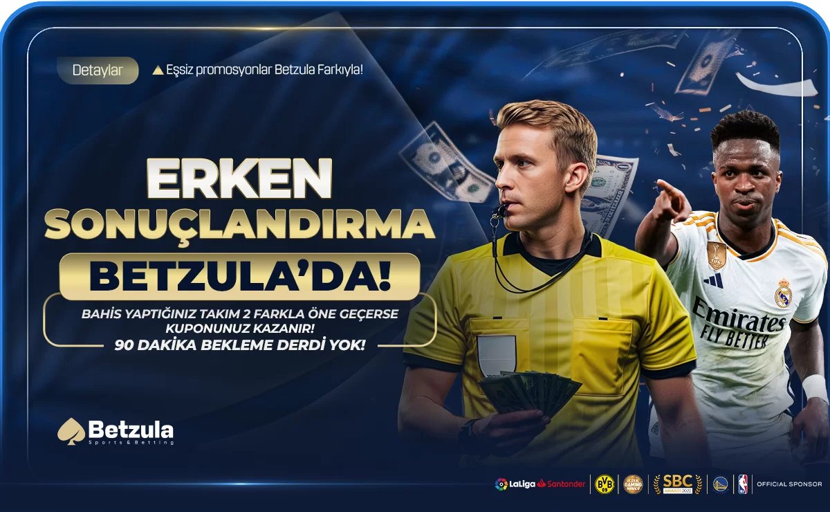 Betzula'da Erken Sonuçlandırma - Betzula