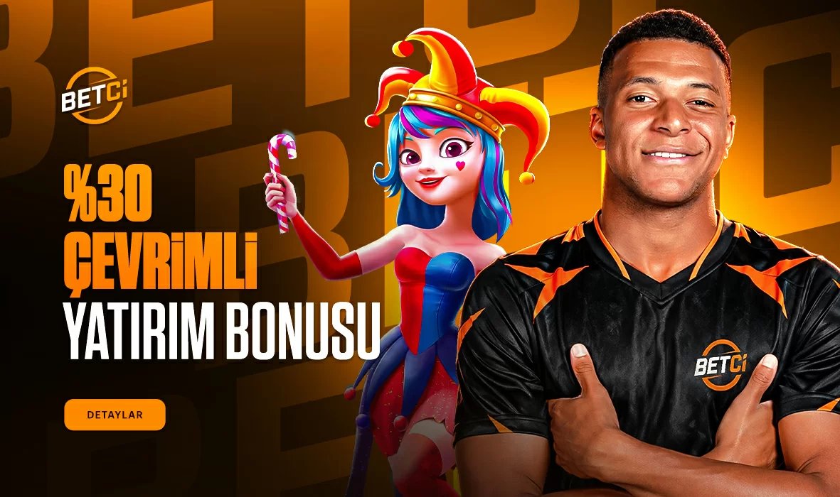 %30 Yatırım Bonusu - Betci