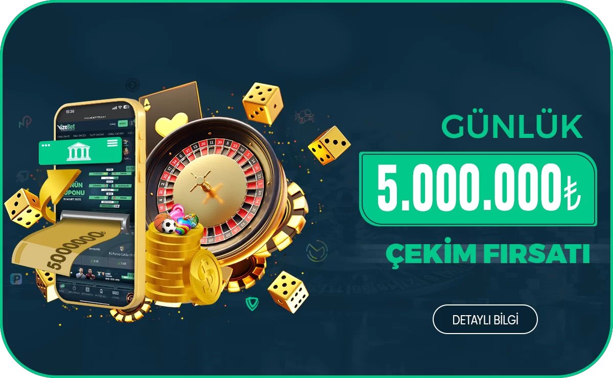 5.000.000₺ Çekim Fırsatı - Vizebet