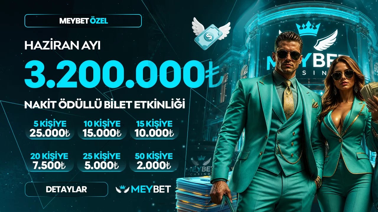 Haziran Ayına Özel 3.200.000₺ Nakit Ödüllü Çekiliş!