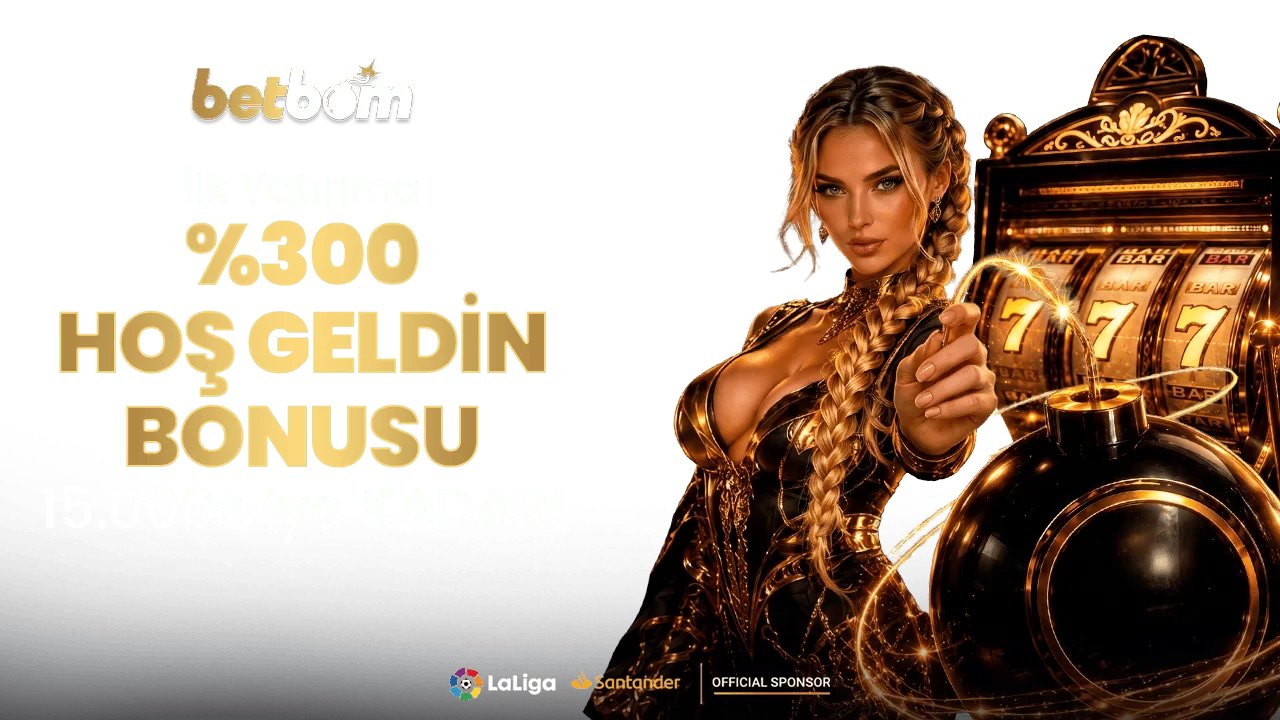 %300 Hoşgeldin Bonusu - Betbom