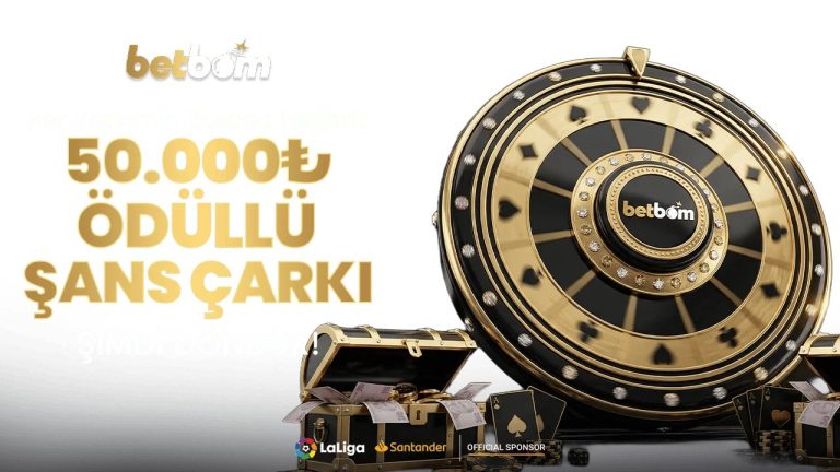 50.000₺ Şans Çarkı - Betbom