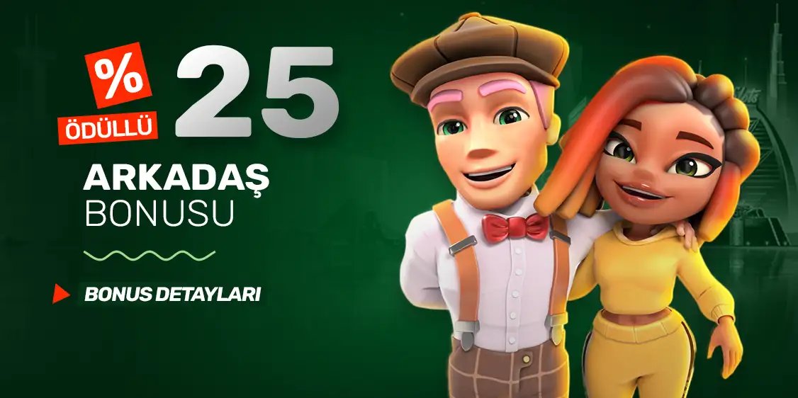 %25 Arkadaşını Getir Bonusu - Milyonluk