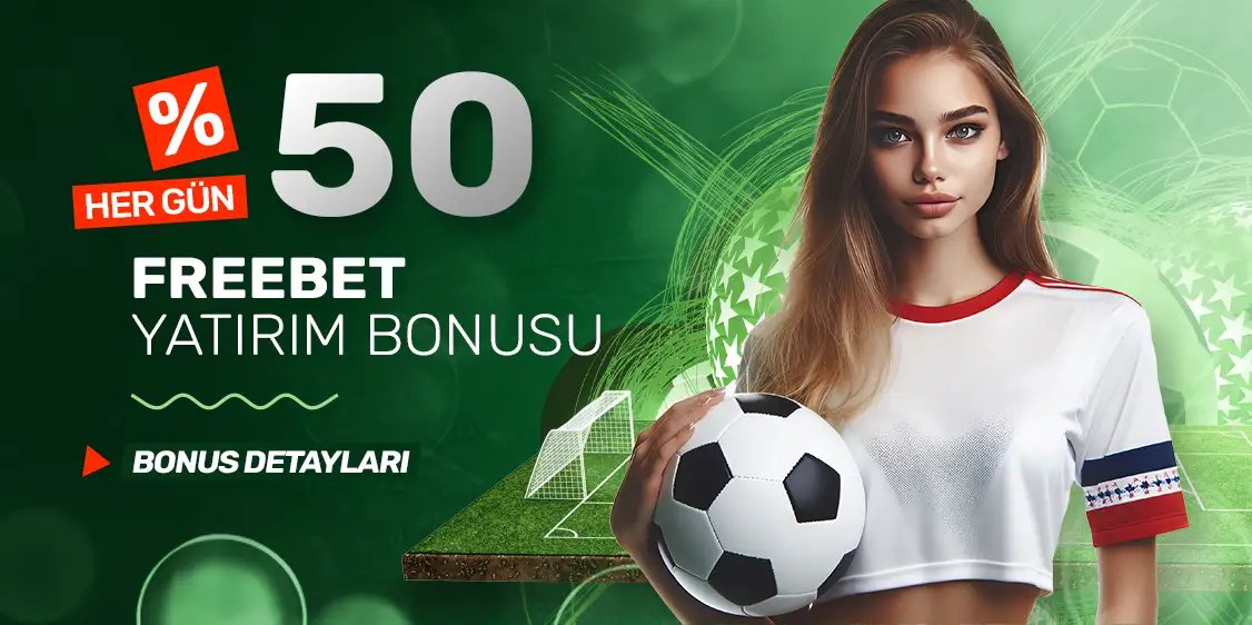 %50 Her Gün Freebet - Milyonluk