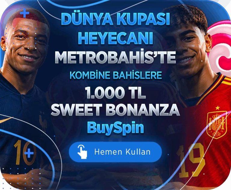 Dünya Kupası Heyecanı Metrobahis'de ! - Metrobahis