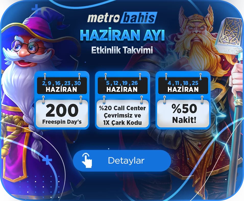 Haziran Ayı Etkinliklerimiz! - Metrobahis