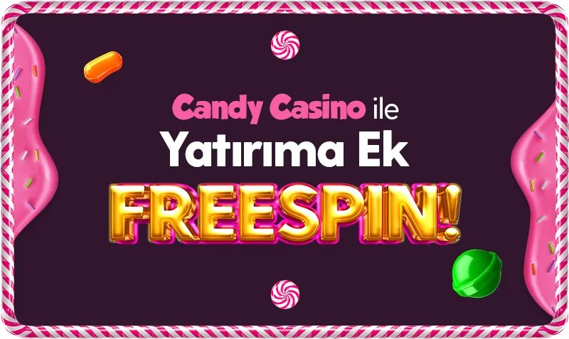Yatırıma Ek Freespin - Candycasino