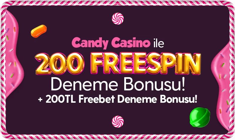Deneme Bonusu - Candycasino