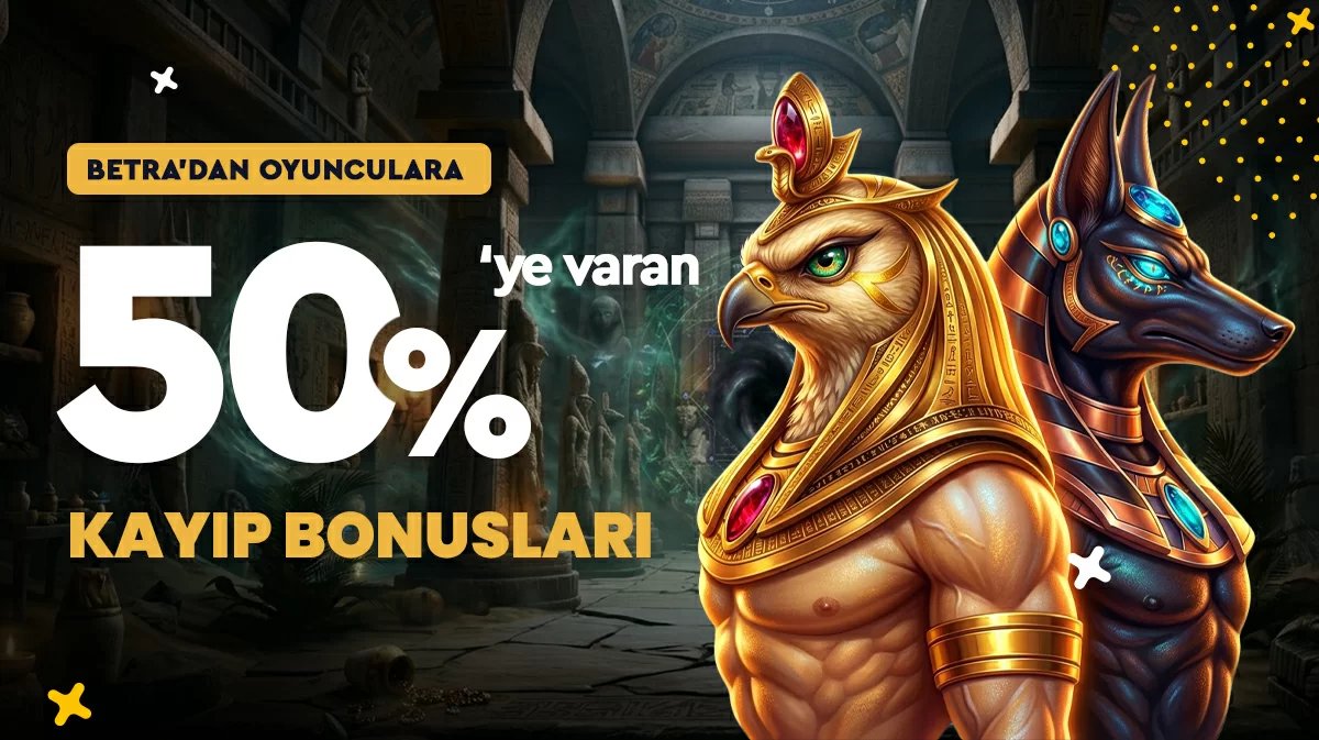%50'ye Varan Kayıp Bonusları - 513betra