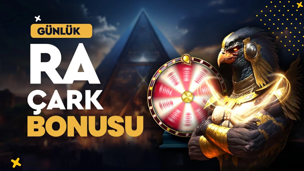 Ra Çark Bonusu - 513betra