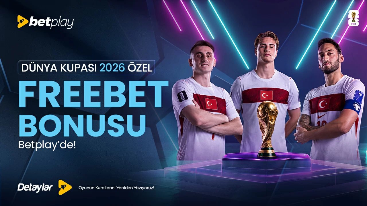 Dünya Kupası 2026 Özel Freebet Bonusu Betplay'de! - Betplay