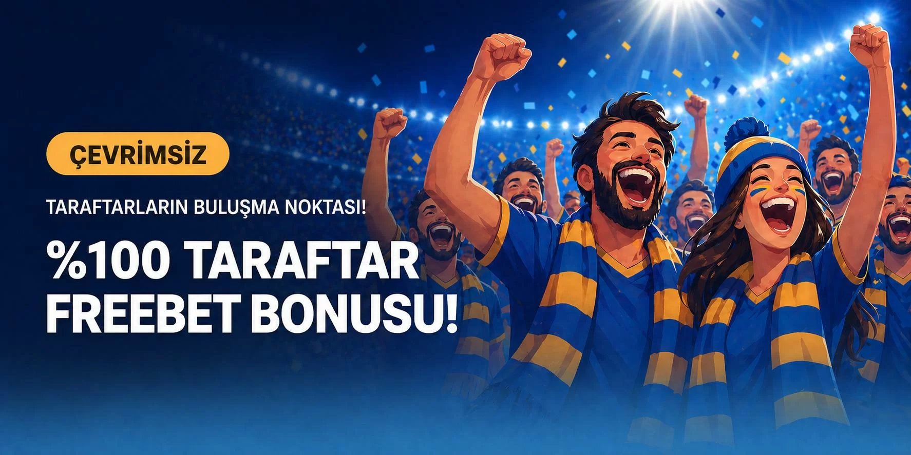 Taraftar Freebet Bonusu - Mislikazan