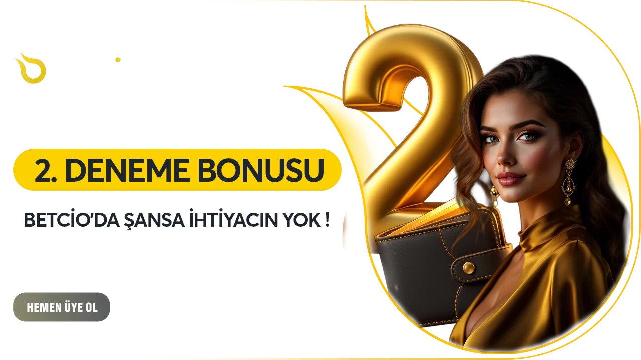 2. Deneme Bonusu - Betcio