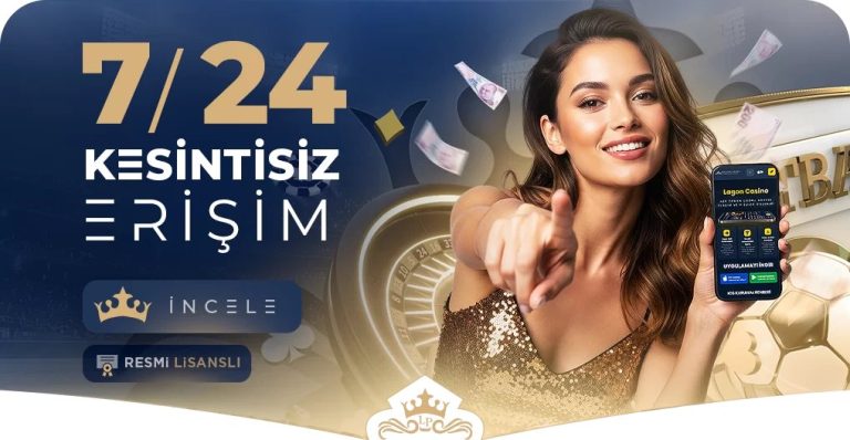 Mobil 7/24 Kesintisiz Erişim - Lagoncasino