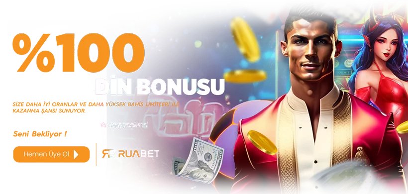 %100 Hoş Geldin Bonusu - Ruabet