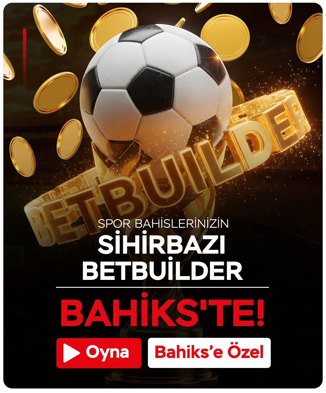 Betbuilder İle Kazanmaya Başlayın - Bahiks