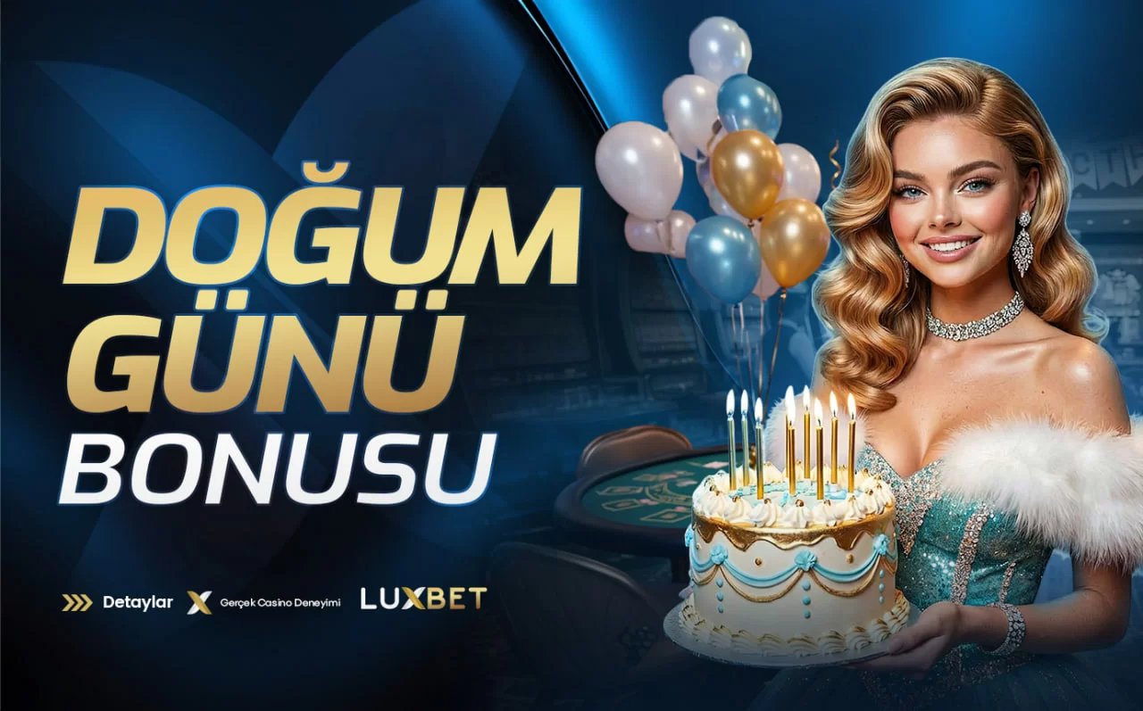 Doğum Günü Bonusu!