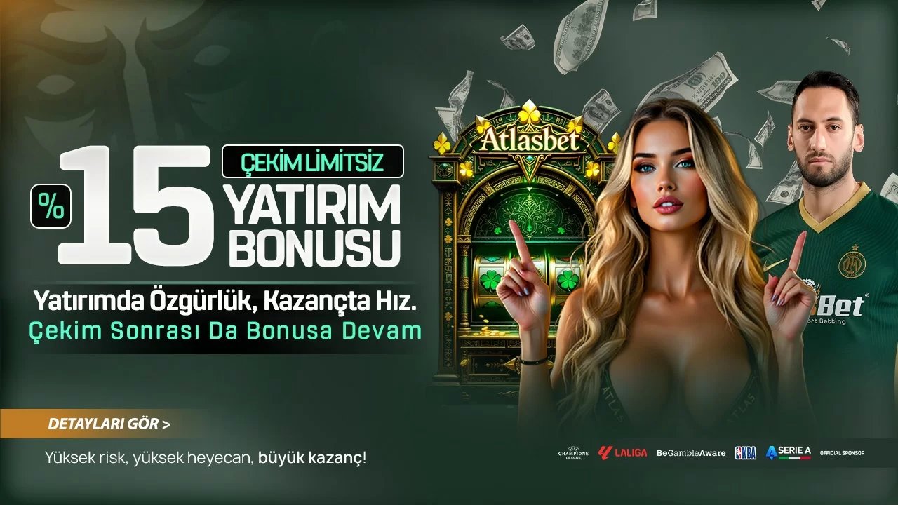 %15 Çekim Engelsiz Yatırım Bonusu - Atlasbet
