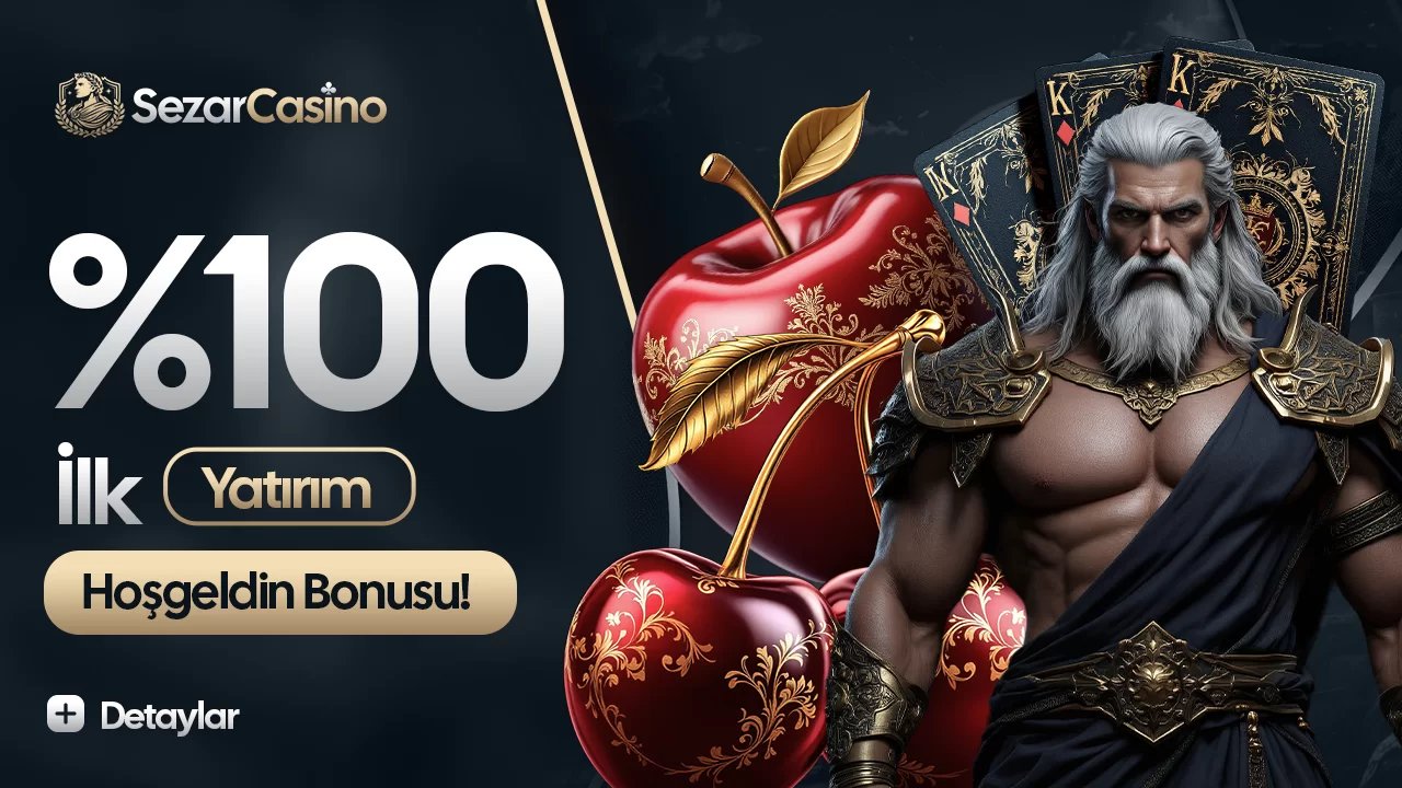%100 Hoşgeldin Bonusu - Sezarcasino