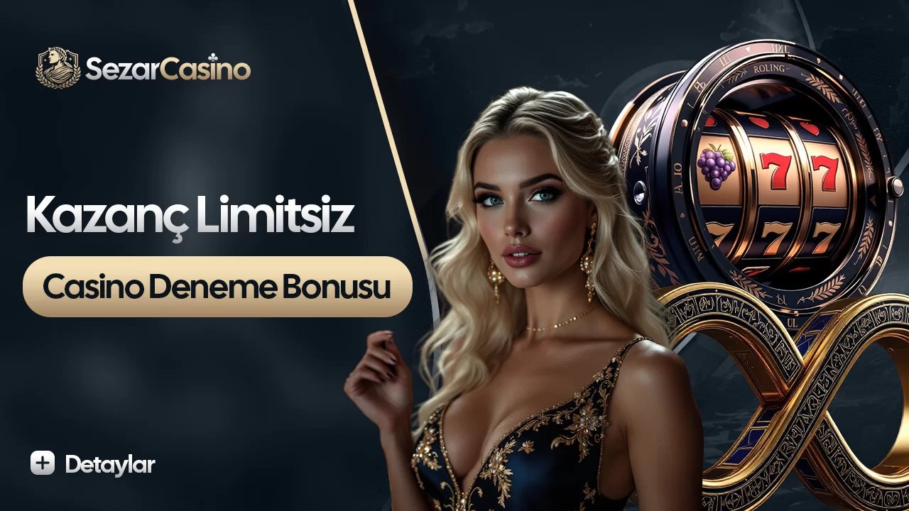 200₺ Casino Deneme Bonusu - Sezarcasino