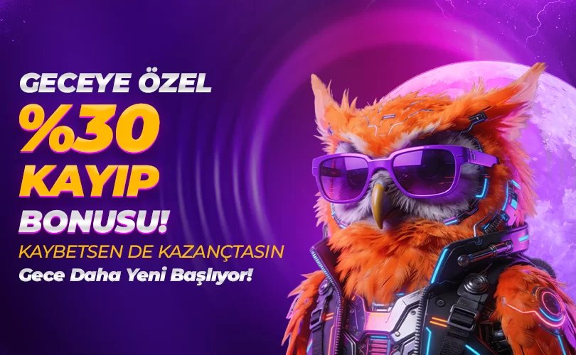 Geceye Özel %30'A Varan Kayıp Bonusu - K9win