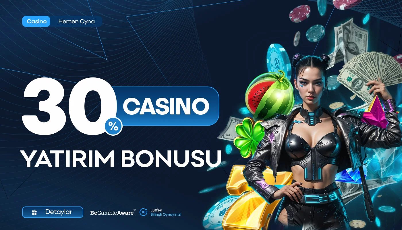 %30 Casıno Yatırım Bonusu - Atekbet