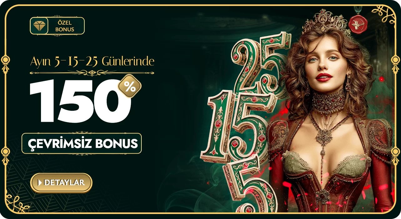 Her Ayın 5-15-25'ine Özel %150 Bonus! - Robinbet