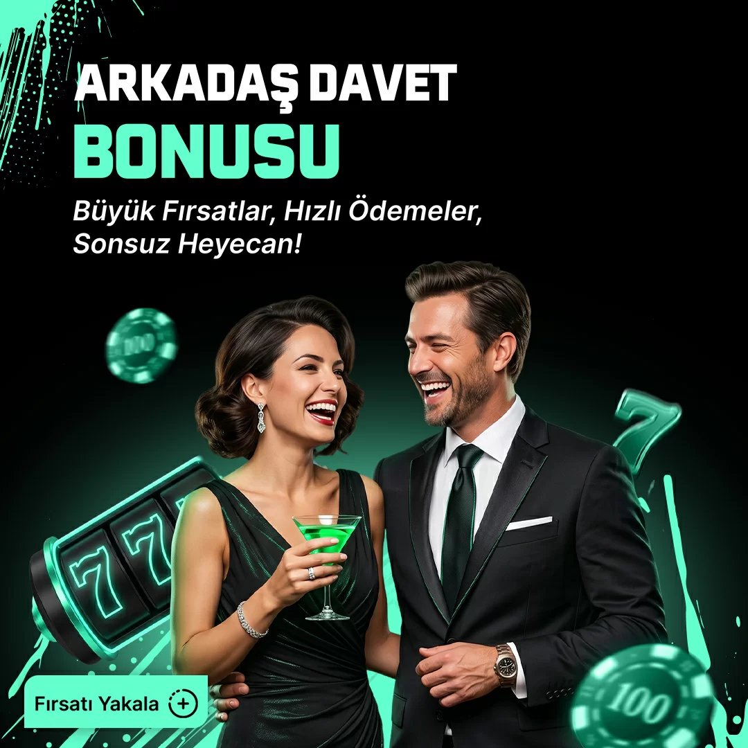 Arkadaş Davet Bonusu - Hadibet