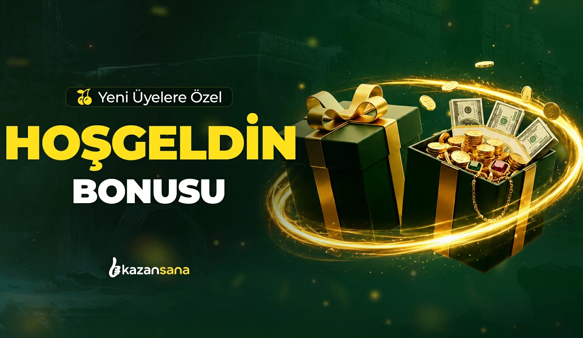 Hoşgeldin Bonusu - Kazansana
