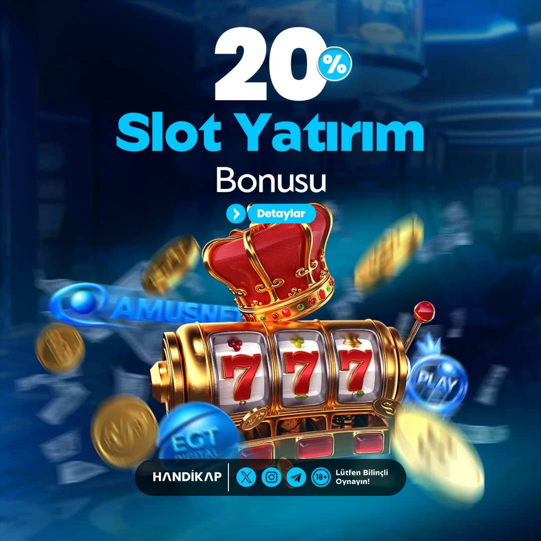 %20 Slot Yatırım Bonusu - Handikap