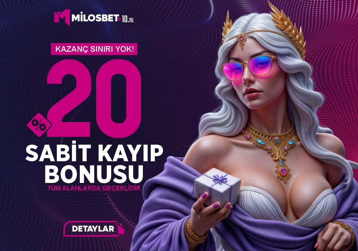 %20 Sabit Kayıp Bonusu