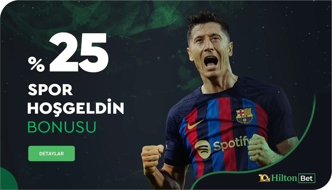 %25 Spor Hoş Geldin Bonusu - Hiltonbet
